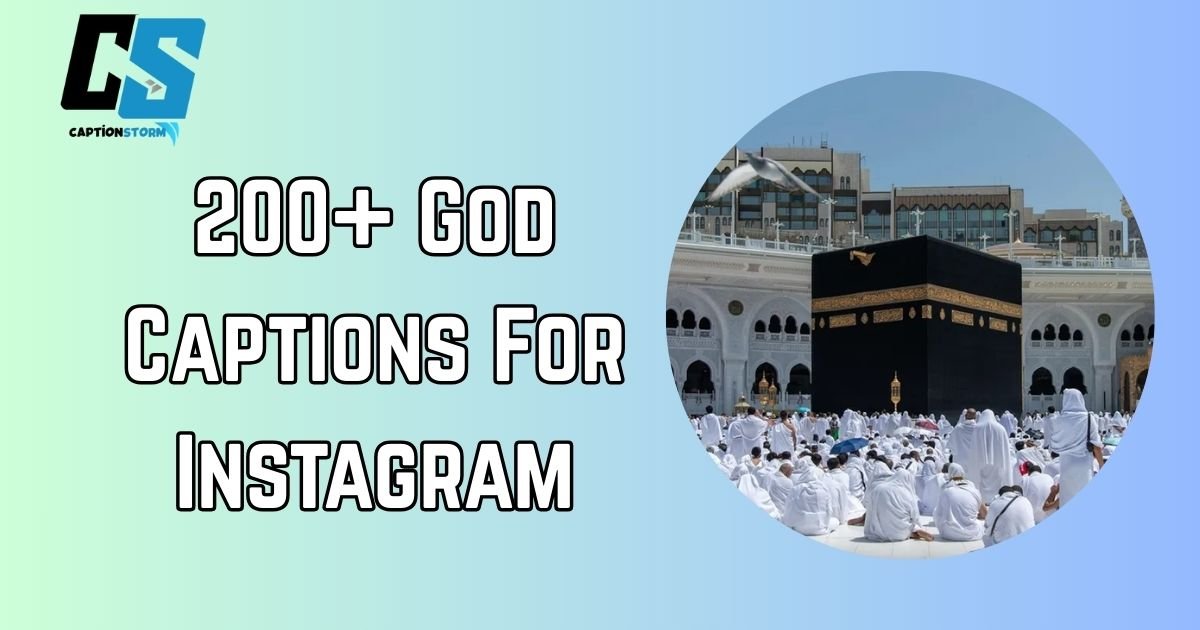 God Captions For Instagram