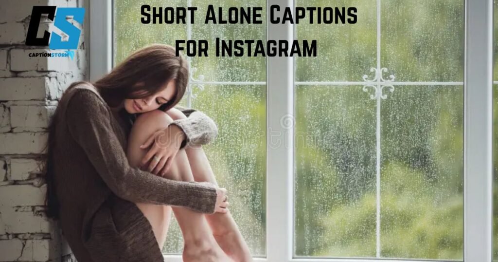 Short Alone Captions for Instagram 