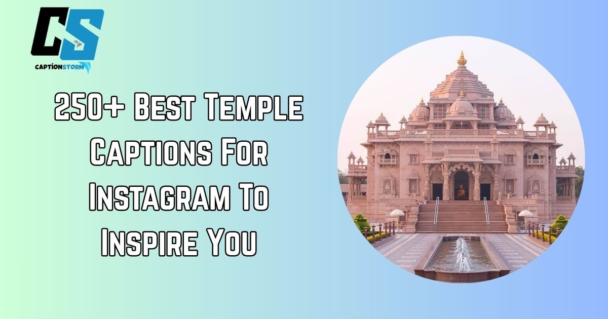 temple Captions for Instagram