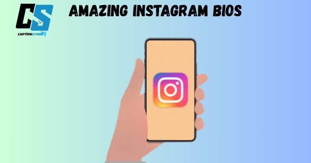 Amazing Instagram Bios