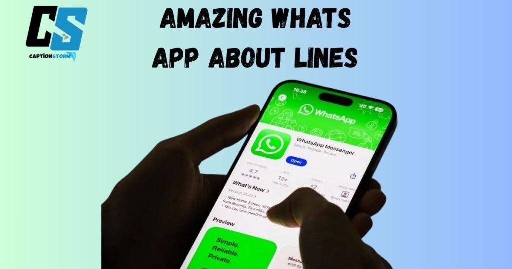 Amazing Whats App About Lines