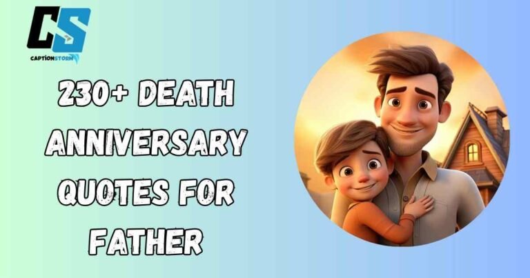 Death Anniversary Quotes For Father