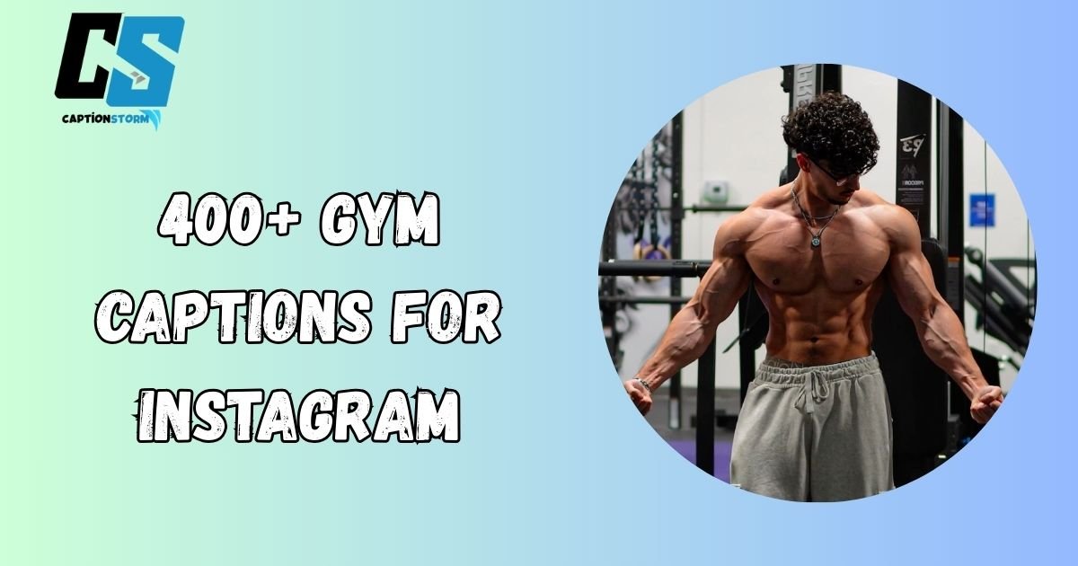 Gym Captions For Instagram