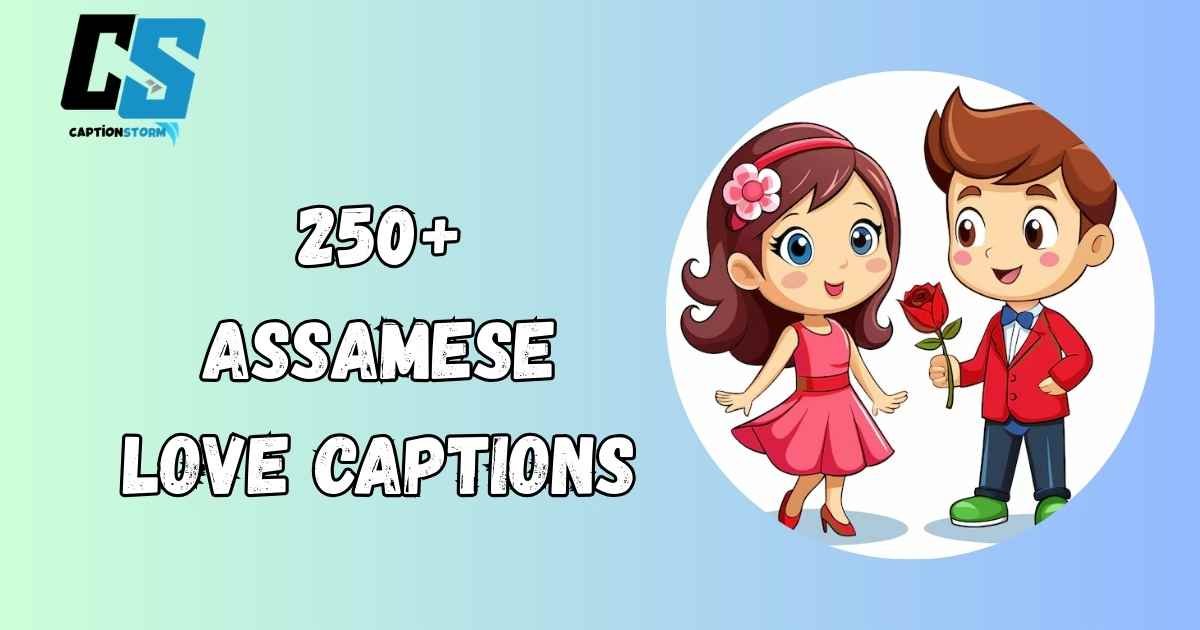 Assamese Love Captions