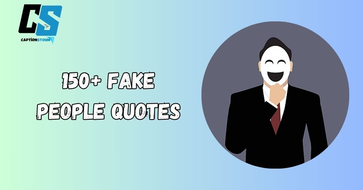 Fake People Quotes