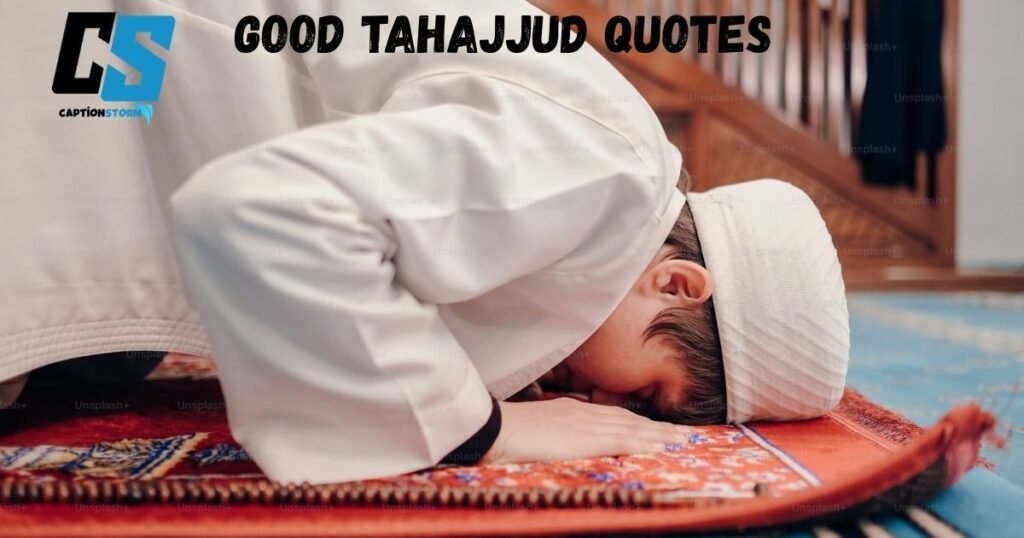 Good Tahajjud Quotes 