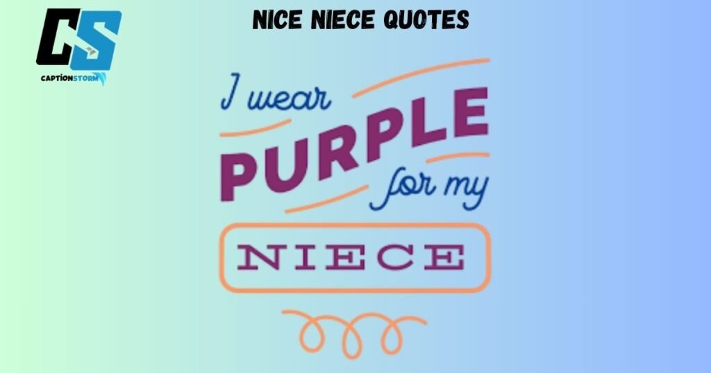 Nice Niece Quotes 