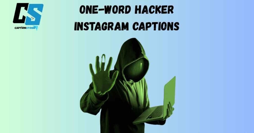One-word Hacker Instagram Captions