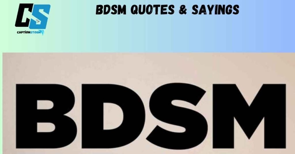 BDSM Quotes & Sayings