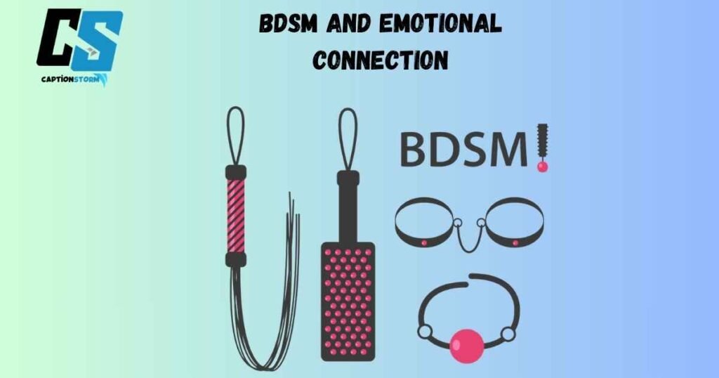 BDSM and Emotional Connection