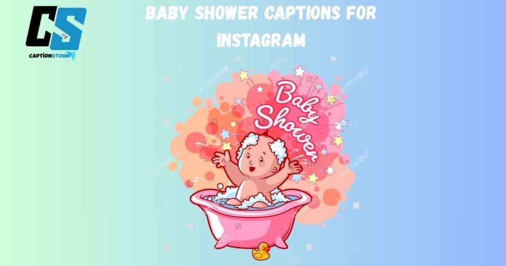 Baby Shower Captions For Instagram
