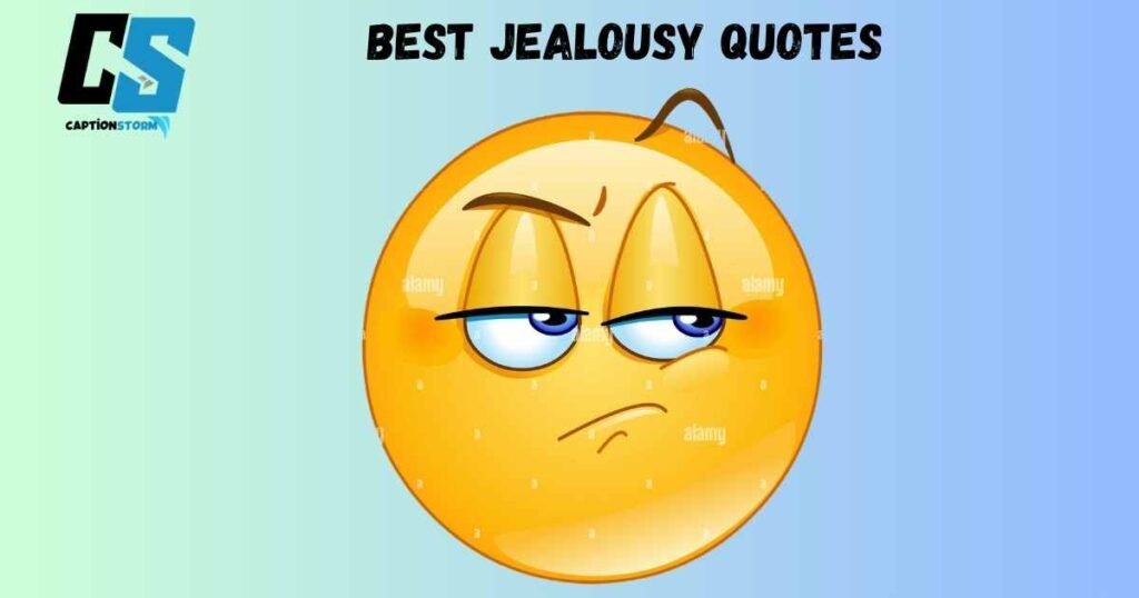 Best Jealousy Quotes