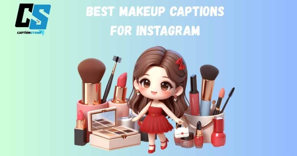 Best Makeup Captions For Instagram