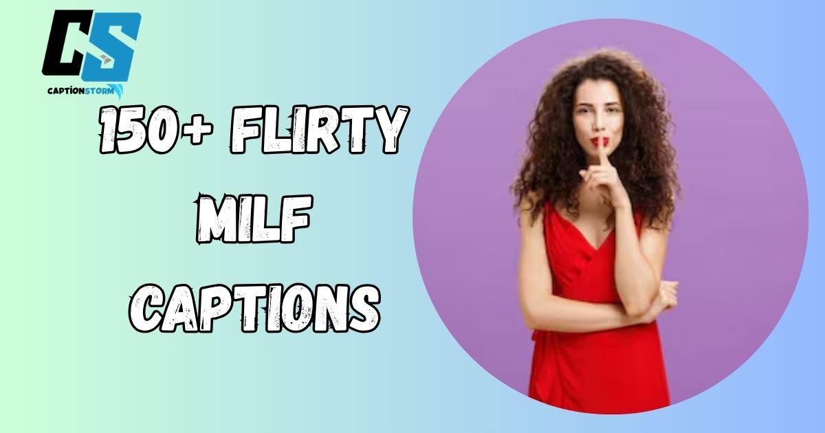Milf Captions
