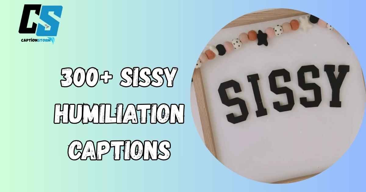 Sissy Humiliation Captions