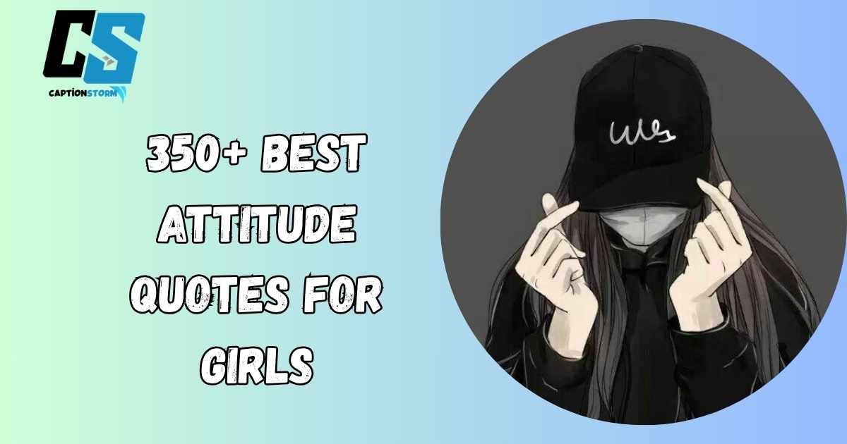 Attitude Quotes For Girls
