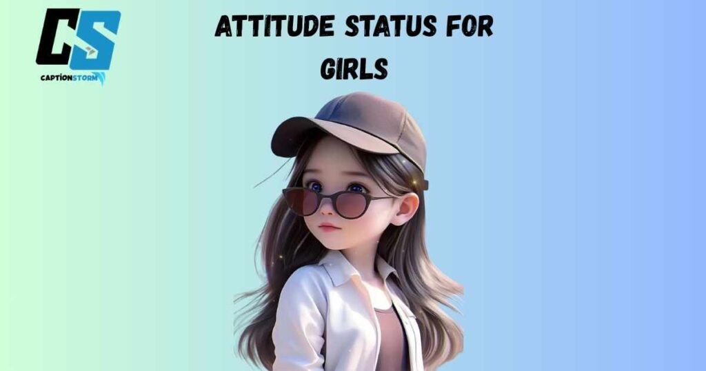 Attitude Status For Girls