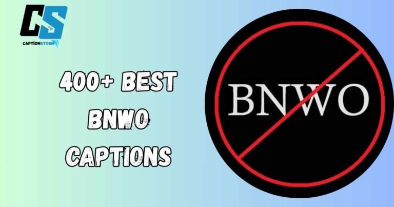 BNWO Captions