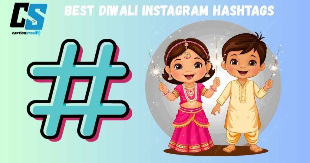 Best Diwali Instagram Hashtags