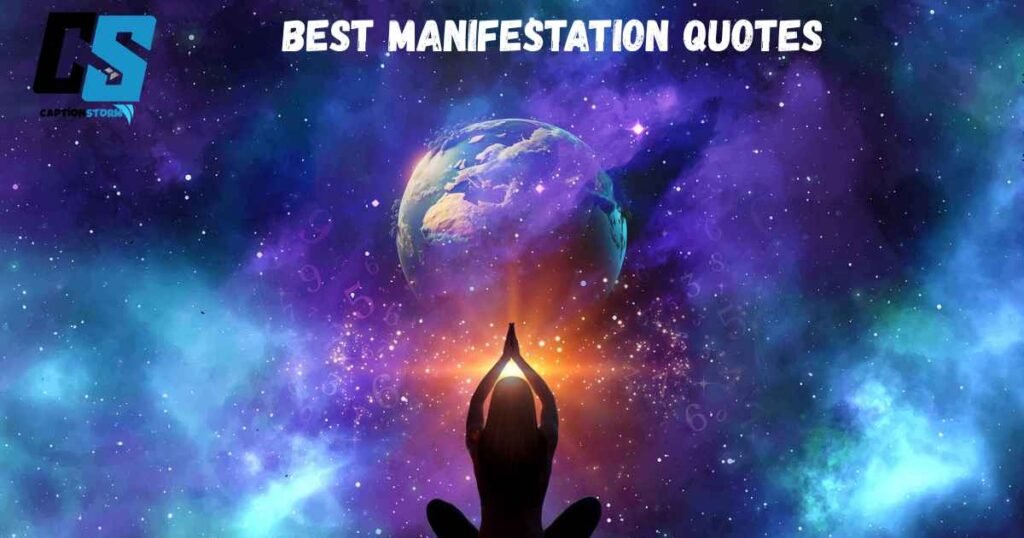 Best Manifestation Quotes