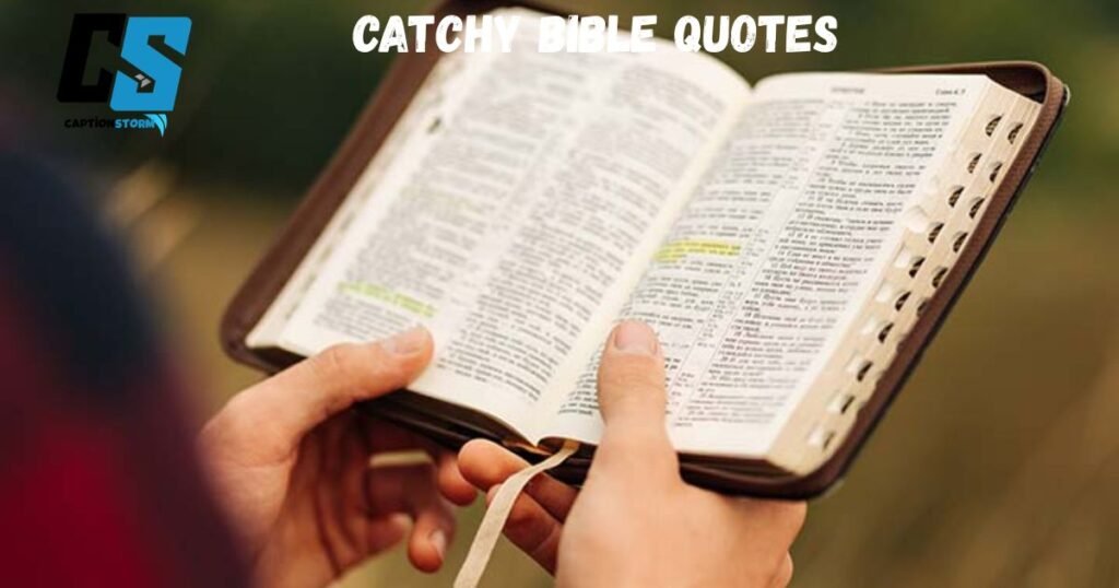 Catchy Bible Quotes 