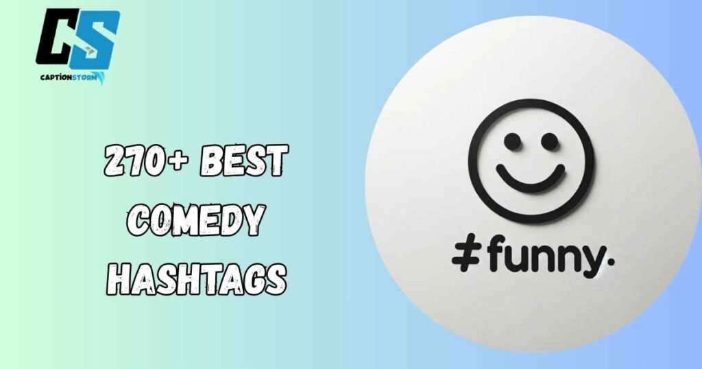 Comedy Hashtags