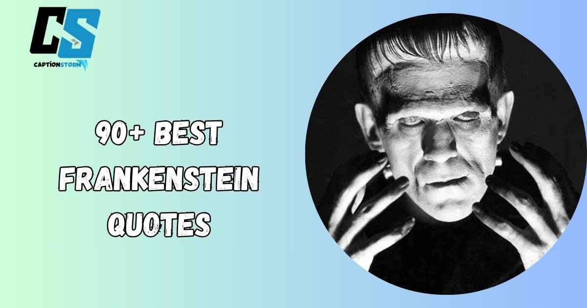 Frankenstein Quotes