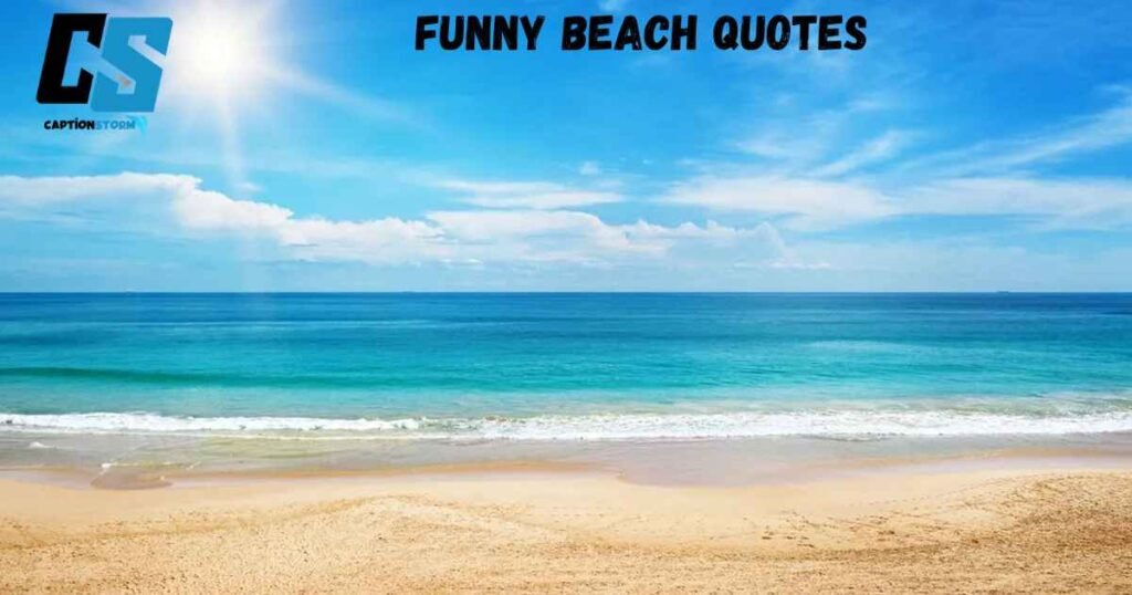 Funny Beach Quotes