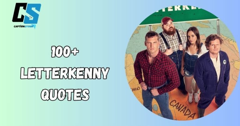 Letterkenny Quotes