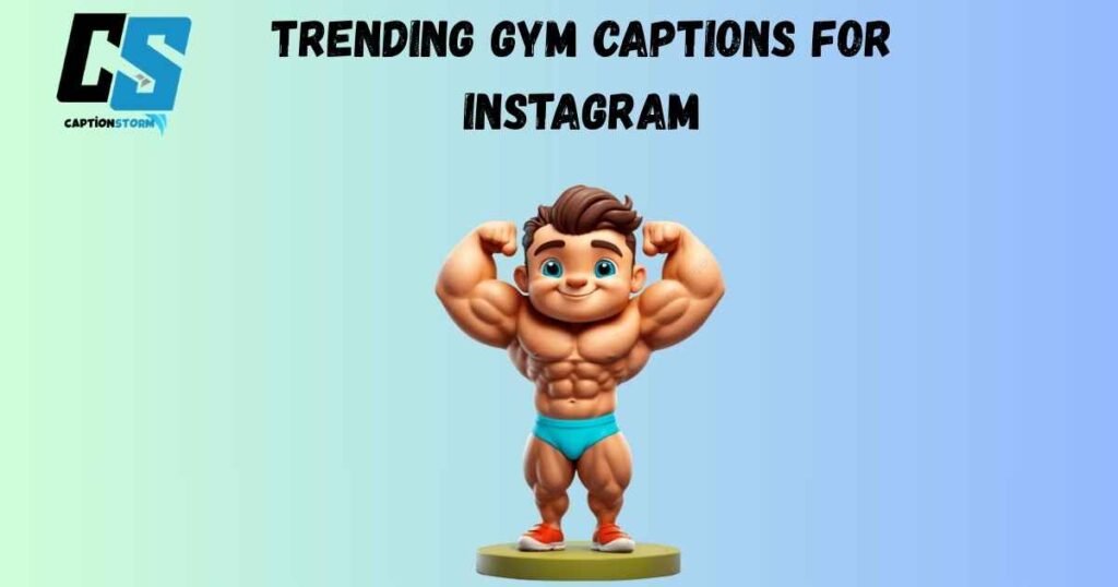 Trending Gym Captions for Instagram