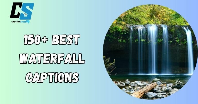 Waterfall Captions