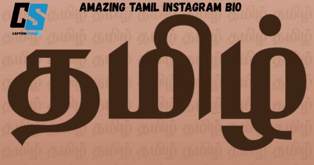Amazing Tamil Instagram Bio