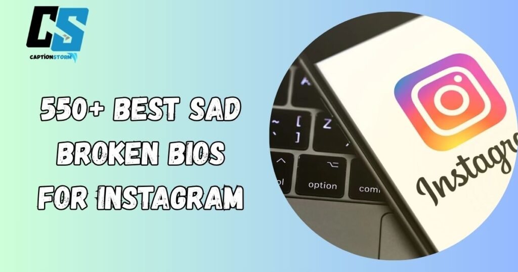 Broken Bio for Instagram