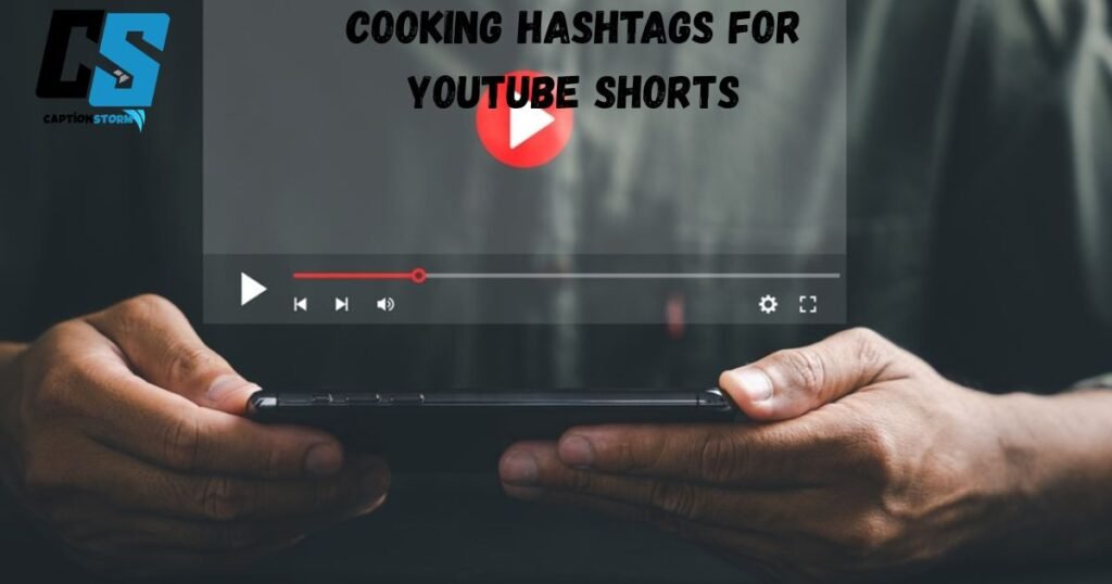 Cooking Hashtags for YouTube Shorts