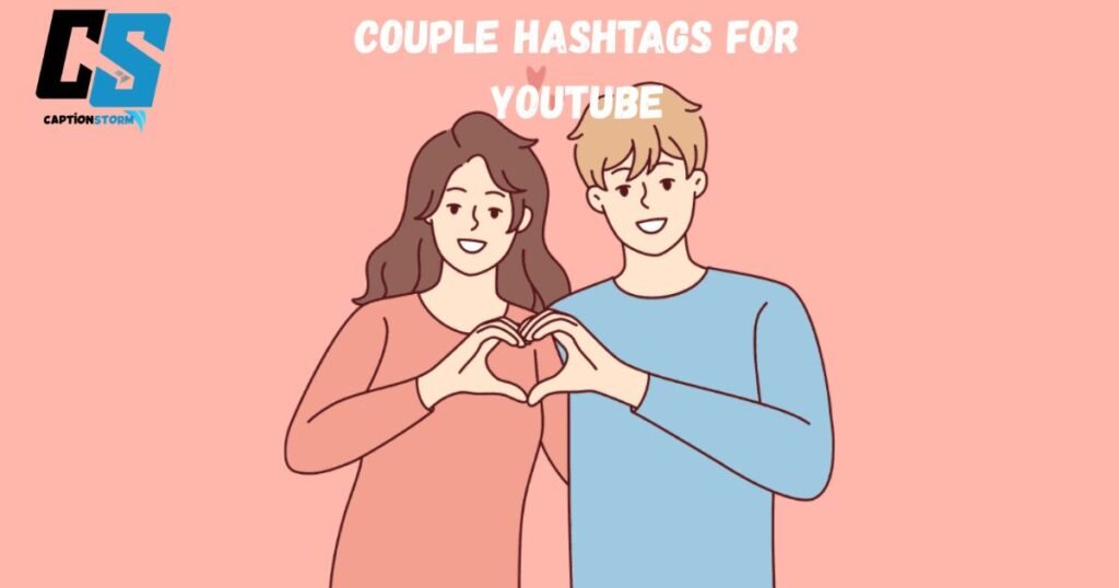 Couple hashtags for YouTube