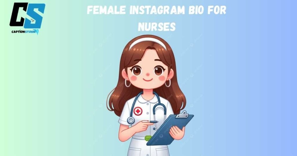 Female Instagram Bio for Nurses