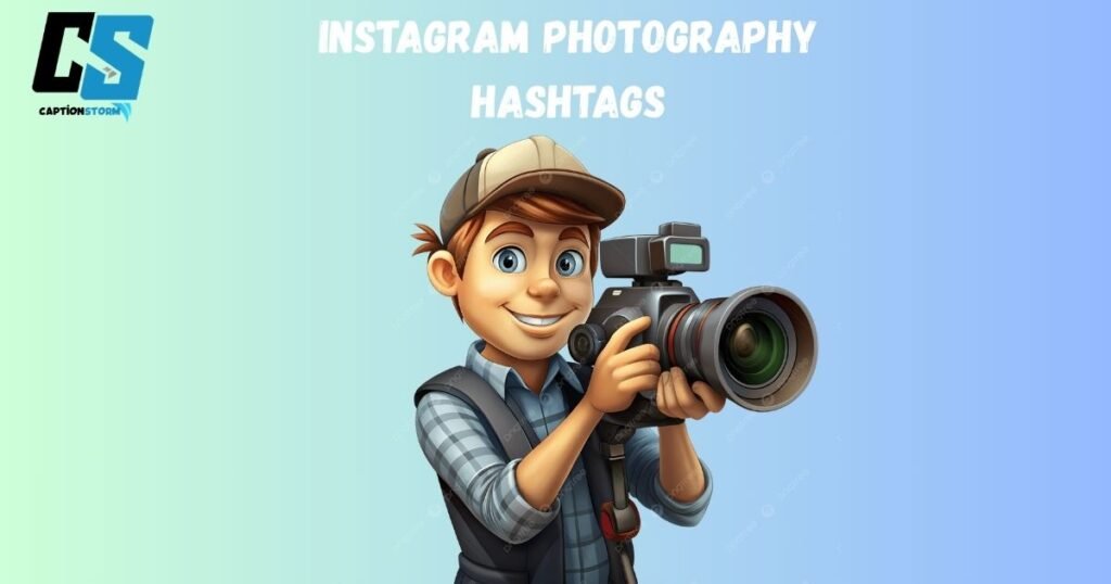 Instagram Photography Hashtags