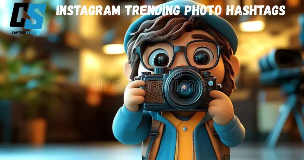 Instagram Trending Photo Hashtags