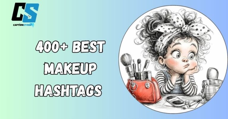 Makeup Hashtags