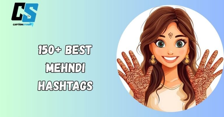 Mehndi Hashtags