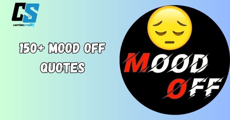 Mood off Quotes