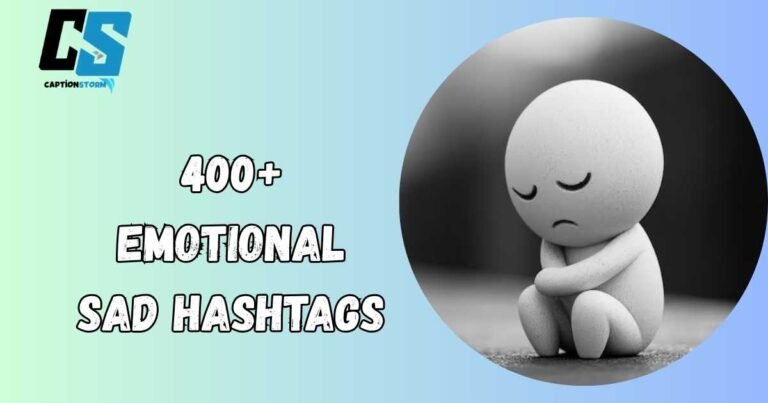 Sad Hashtags