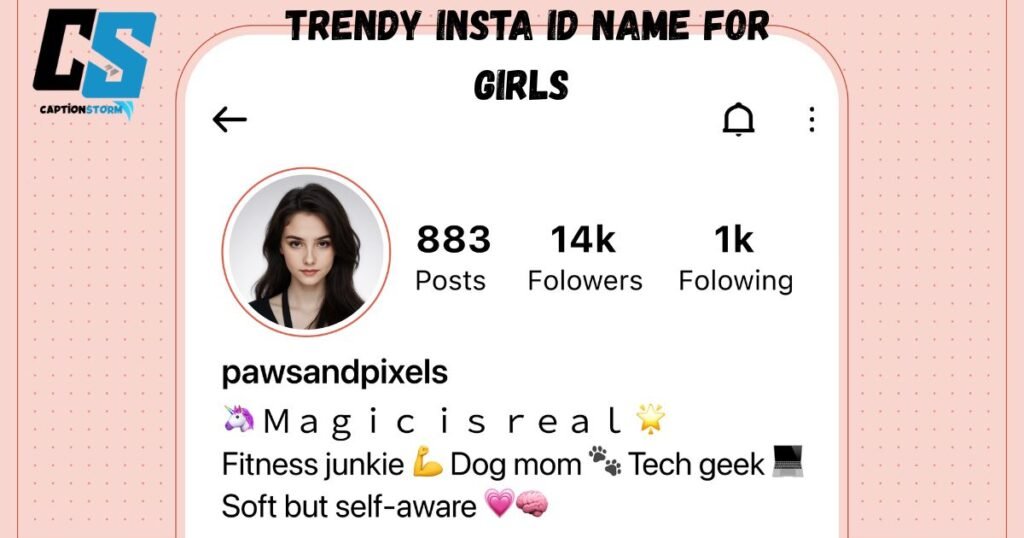 Trendy Insta id Name for Girls