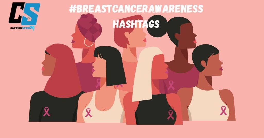 #breastcancerawareness hashtags